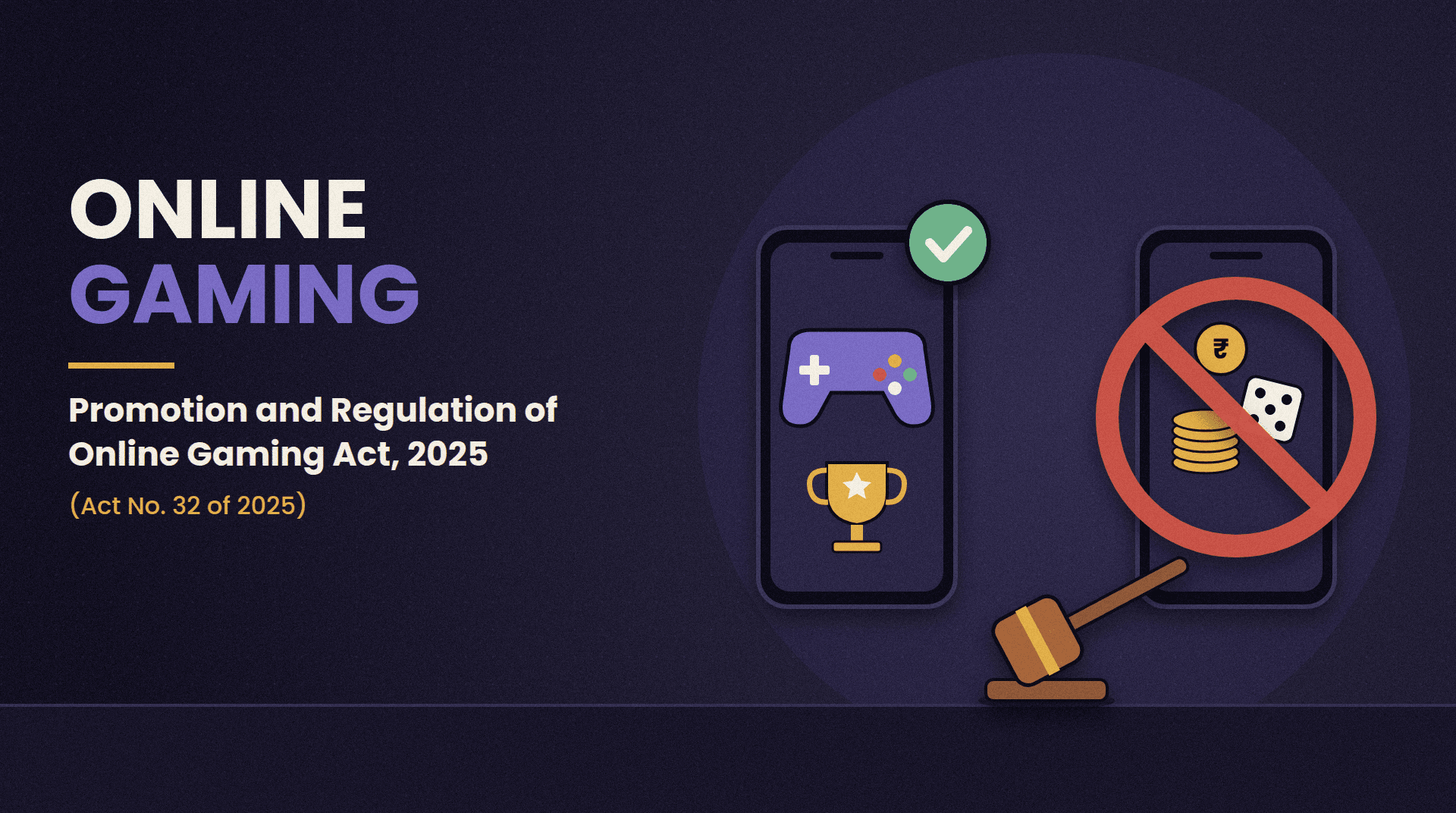 Online Gaming - Promotion and Regulation of Online Gaming Act, 2025 (Act No. 32 of 2025)